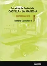 Servicio de Salud de Castilla-La Mancha. Enfermero/A. Temario Específico Ii