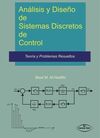 ANÁLISIS Y DISEÑO DE SISTEMAS DISCRETOS DE CONTROL