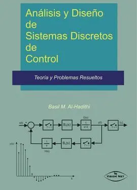 Análisis y Diseño de Sistemas Discretos de Control