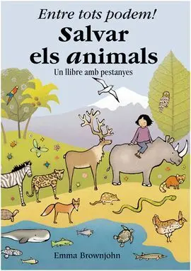 Entre Tots Podem! Salvar Els Animals