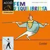 Fem D'equilibrista