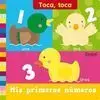 Toca, Toca. Mis Primeros Números
