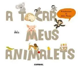 A Tocar Dels Meus Animalets