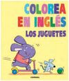 COLOREA EN INGLÉS. LOS JUGUETES