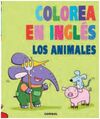 COLOREA EN INGLÉS. LOS ANIMALES