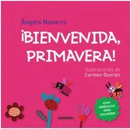 ¡Bienvenida, Primavera!