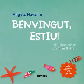 Benvingut, Estiu!