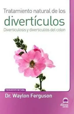 Tratamiento Natural de los Divertículos