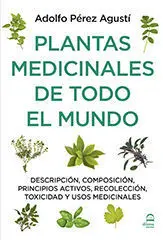 Plantas Medicinales de Todo el Mundo