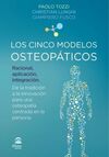 LOS CINCO MODELOS OSTEOPÁTICOS