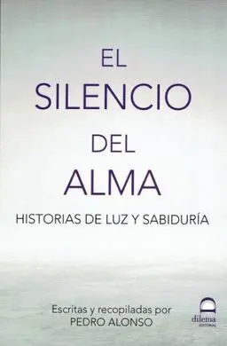 El Silencio del Alma