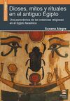 DIOSES, MITOS Y RITUALES EN EL ANTIGUO EGIPTO