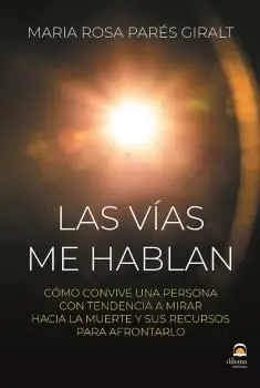 Las Vías me Hablan