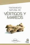 TRATAMIENTO NATURAL DE LOS VÉRTIGOS Y MAREOS