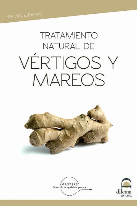 Tratamiento Natural de los Vértigos y Mareos