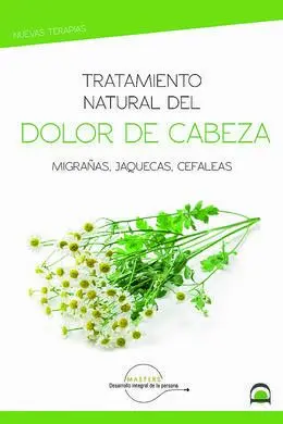Tratamiento Natural del Dolor de Cabeza
