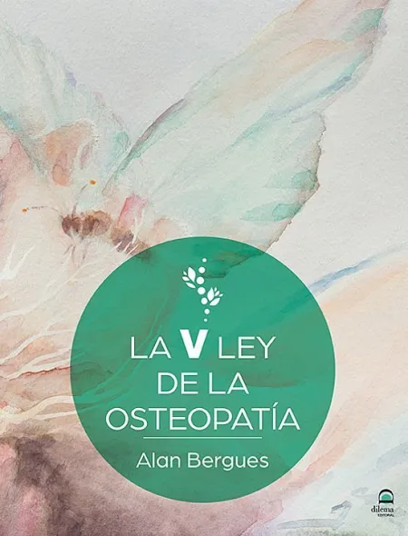 La V Ley de la Osteopatia