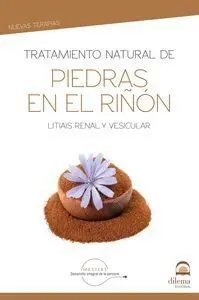 Tratamiento Natural de Piedras en el Riñon