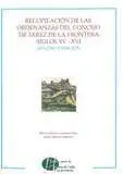 Recopilación de las Ordenanzas del Concejo de Xerez de la Frontera Siglos Xv-Xvi