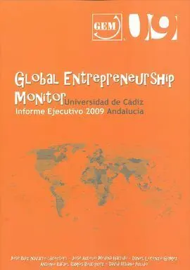 Global Entrepreneurship Monitor. Informe Ejecutivo 2009. Andalucía