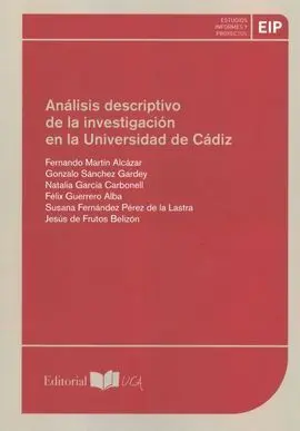 Análisis Descriptivo de la Investigación en la Universidad de Cádiz