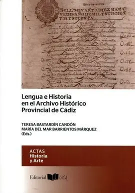 Lengua e Historia en el Archivo Histórico Provincial de Cádiz