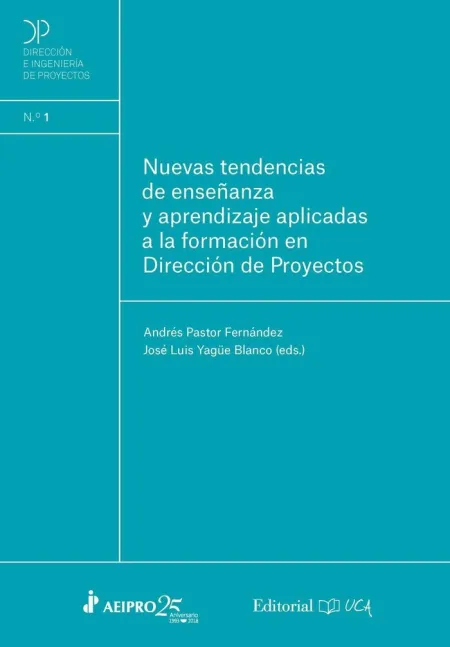 Nuevas Tendencias de Enseñanza y Aprendizaje Aplicadas a la Formación en Direcci