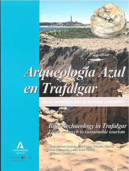Arqueología Azul en Trafalgar/Blue Archaeology In Trafalgar