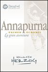 ANNAPURNA, PRIMER OCHOMIL. LA GRAN AVENTURA