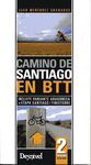 CAMINO DE SANTIAGO EN BTT (2ª ED.)