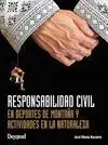 Responsabilidad Civil en Deportes de Montaña y Actividades en la Naturaleza