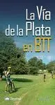 La Vía de la Plata en Btt