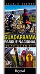 GUADARRAMA PARQUE NACIONAL, 20 RUTAS EN BTT