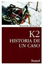 K2 Historia de un Ocaso