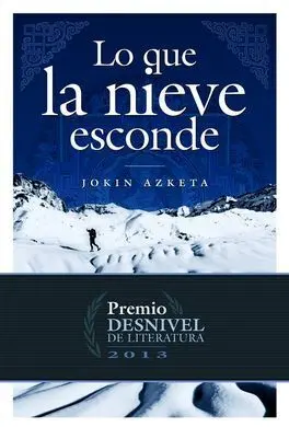 Lo que la Nieve Esconde