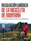 REGULACIÓN JURIDICA DE LA BICICLETA DE MONTAÑA