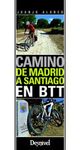 CAMINO DE MADRID A SANTIAGO EN BTT