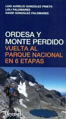 Ordesa y Monte Perdido. Vuelta Parque Nacional en 6 Etapas
