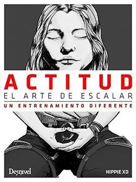 Actitud. El Arte de Escalar