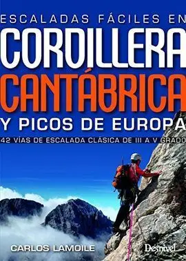 Escaladas Faciles en Cordillera Cantabrica y Picos