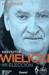 KRZYSZTOF WIELICKI /MI ELECCION