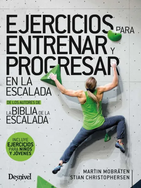 Ejercicios para Entrenar y Progresar en la Escalad