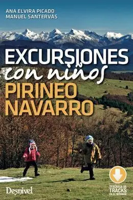 Excursiones con Ni¥Os por el Pirineo Navarro