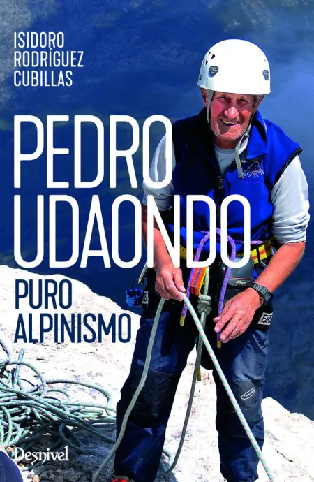 Pedro Udaondo - Puro Alpinismo
