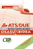 Ats/Due Servicio Navarro de Salud Osasunbidea. Temario Vol. Iii