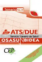 Ats/Due Servicio Navarro de Salud Osasunbidea. Temario Vol. Iv