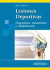 LESIONES DEPORTIVAS.DIAGNÓSTICO, TRATAMIENTO Y REHABILITACIÓN