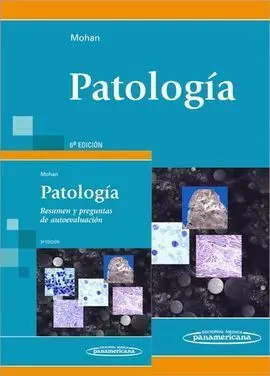 Patología + Resumen y Preguntas de Autoevaluación