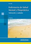 ENFERMERÍA DE SALUD MENTAL Y PSIQUIÁTRICA