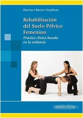 Rehabilitación del Suelo Pelvico Femenino